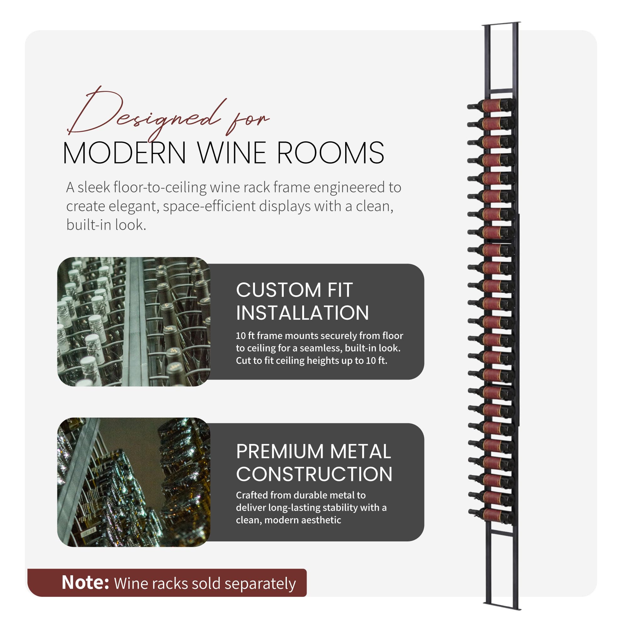 Jagged Ridge Wine Rooms Luxurious Floor-to-Ceiling Wine Rack Frame – 10 ft Height, Cut to Fit Ceilings Up to 10 ft, Modern Metal Design, Storage for Up to 144 Bottles (Racks Sold Separately)