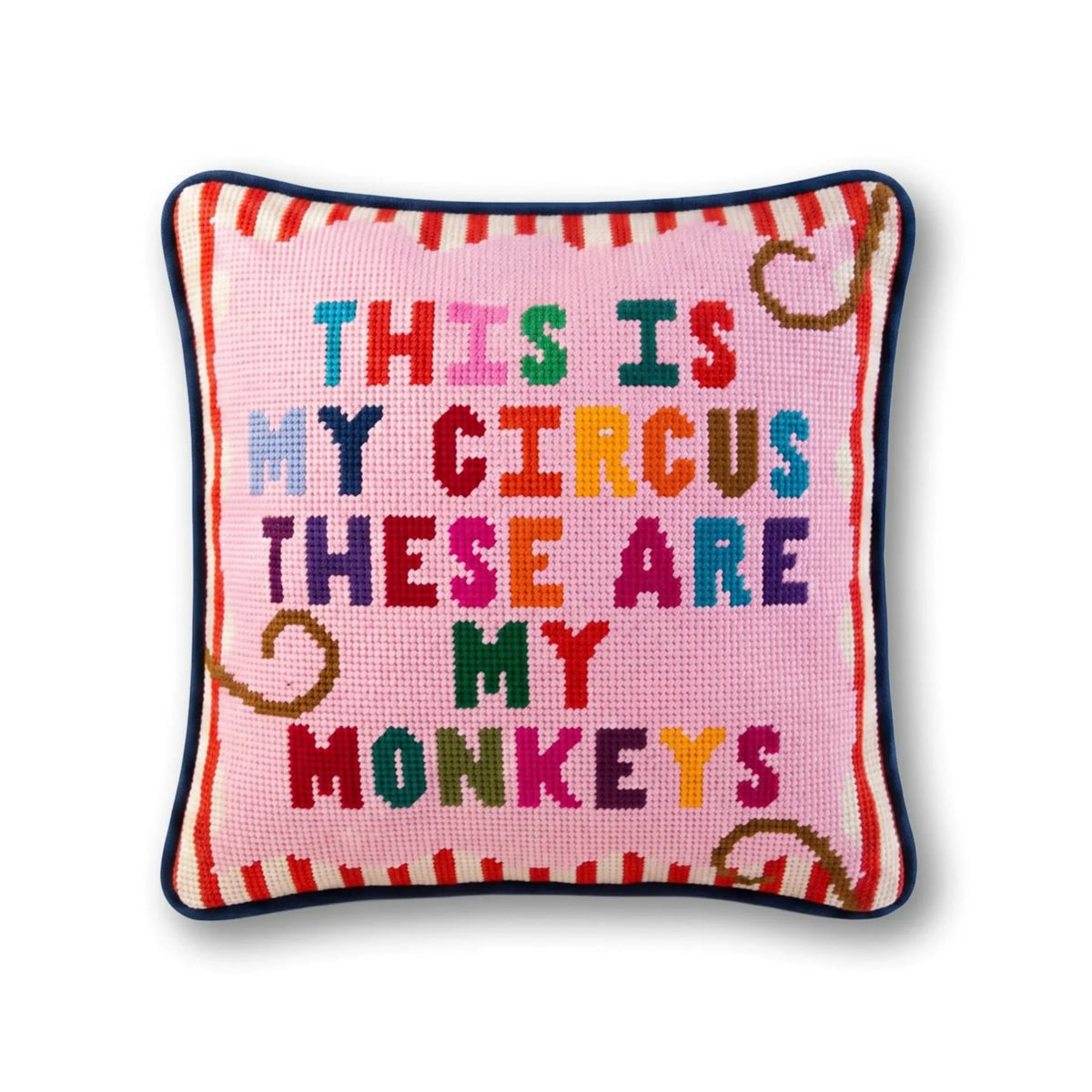 FURBISH This is My Circus These are My Monkeys Needlepoint Pillow