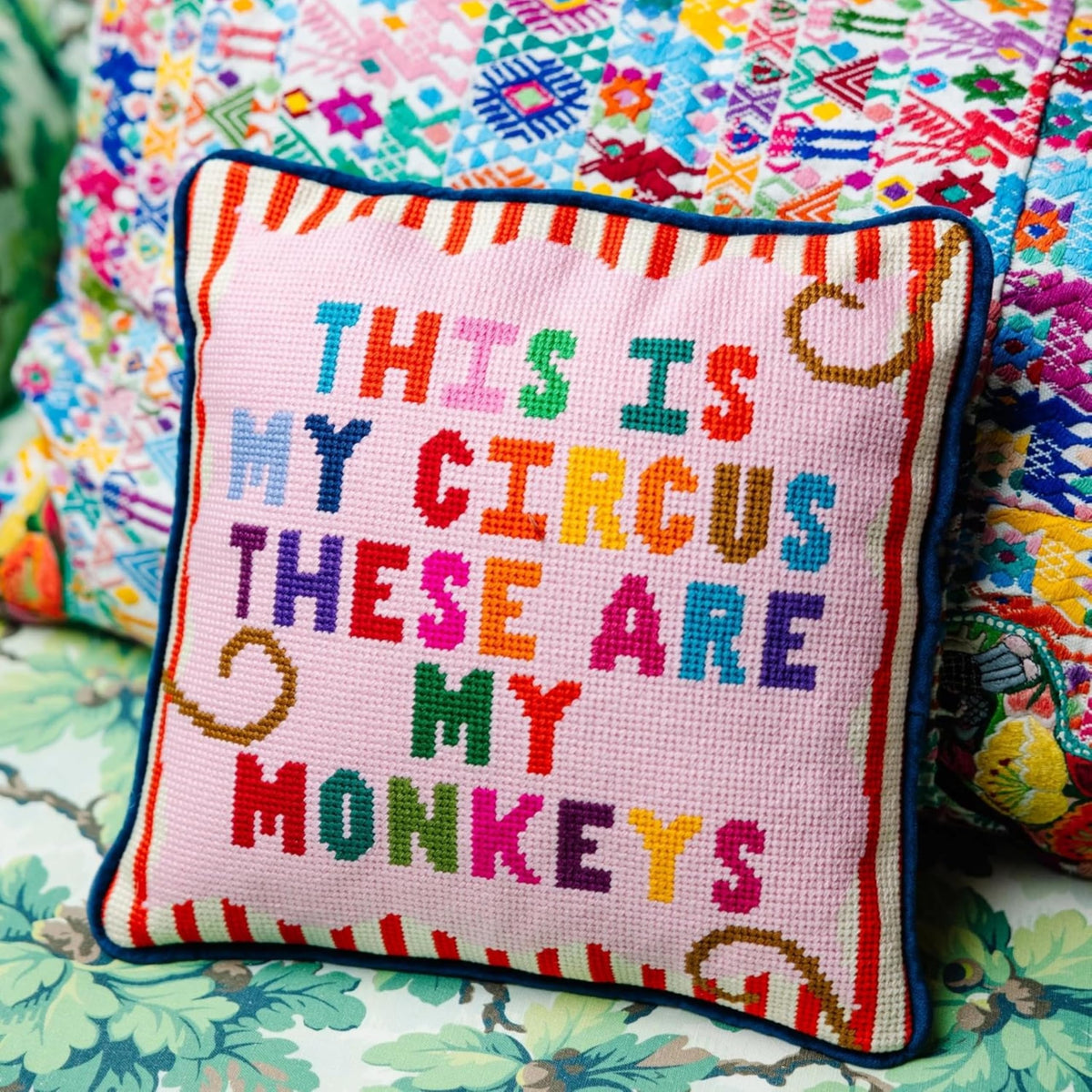 FURBISH This is My Circus These are My Monkeys Needlepoint Pillow